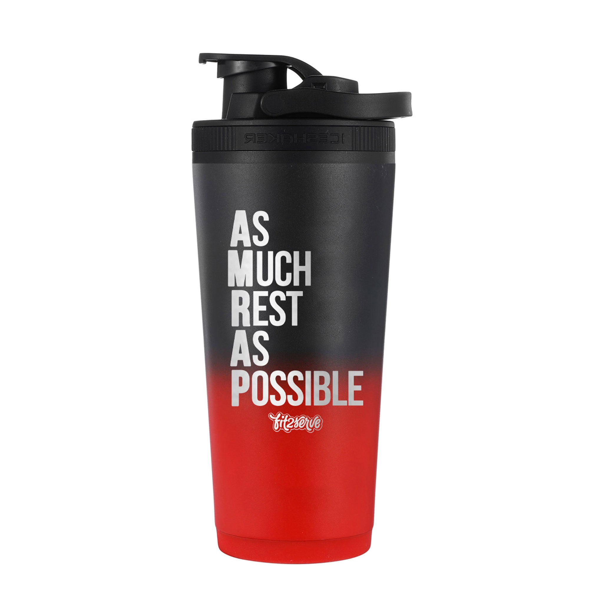 As Much Rest As Possible FIT2SERVE Red Black Ombre 26oz Shaker