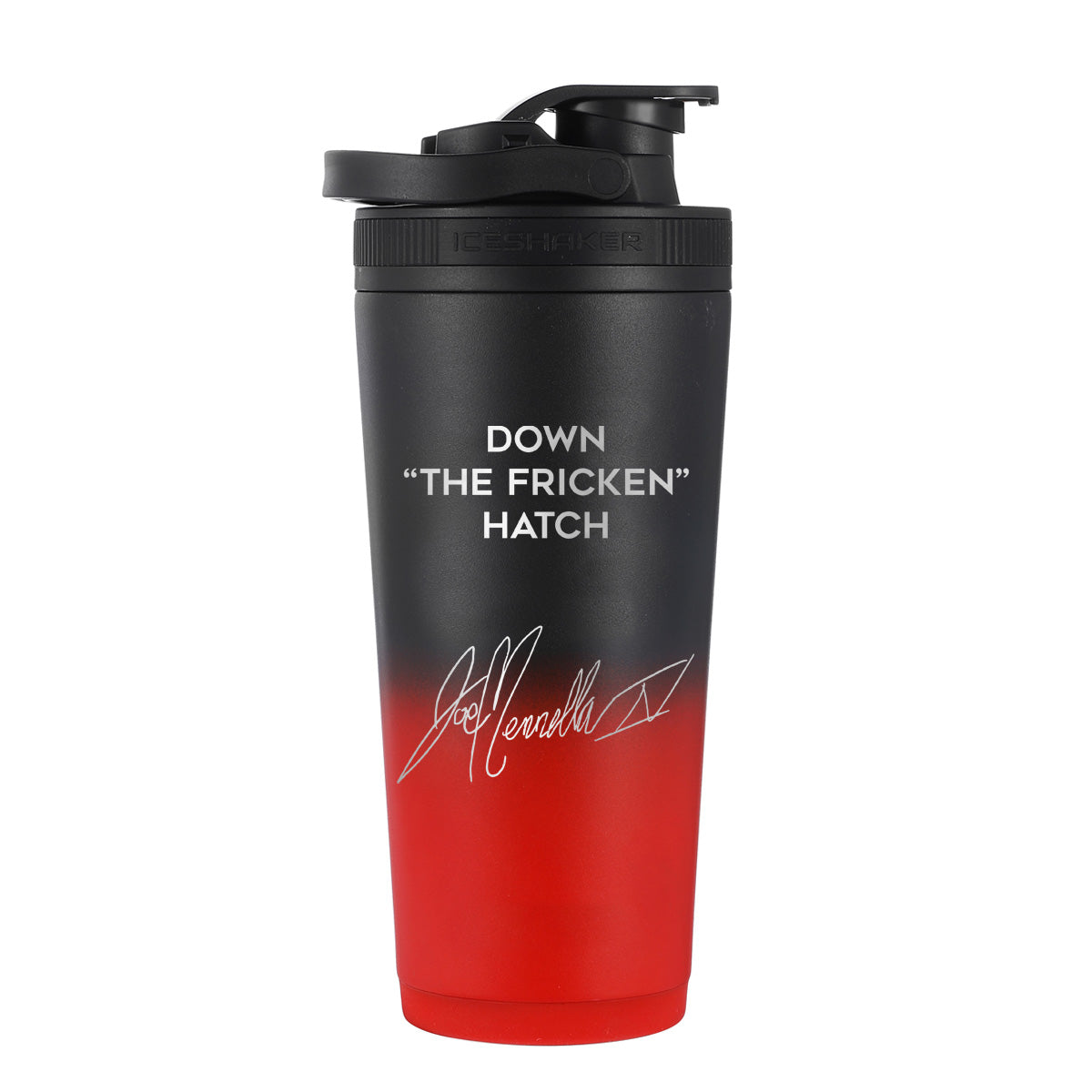 Down The Fricken Hatch Joseph Mennella Signature Series Custom 26oz Ice Shaker