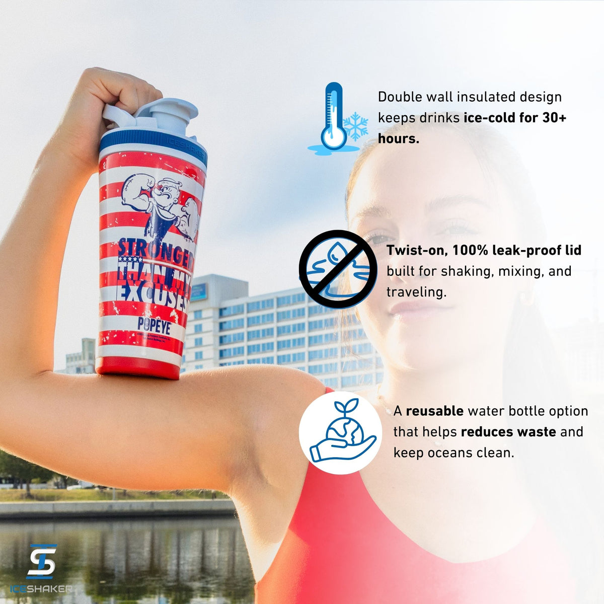 Popeye The Sailor Series 4D 26oz Ice Shaker - Stronger Than My Excuses