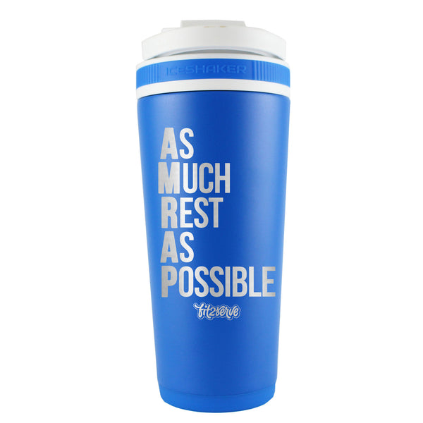 As Much Rest As Possible FIT2SERVE Royal Blue 26oz Shaker | Ice Shaker