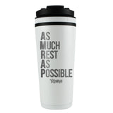 As Much Rest As Possible FIT2SERVE White 26oz Shaker